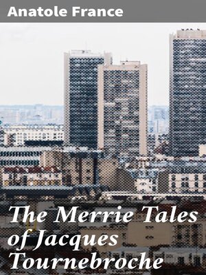 cover image of The Merrie Tales of Jacques Tournebroche